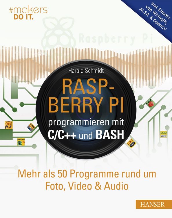 Produktbild: Raspberry Pi programmieren mit C/C++ und Bash