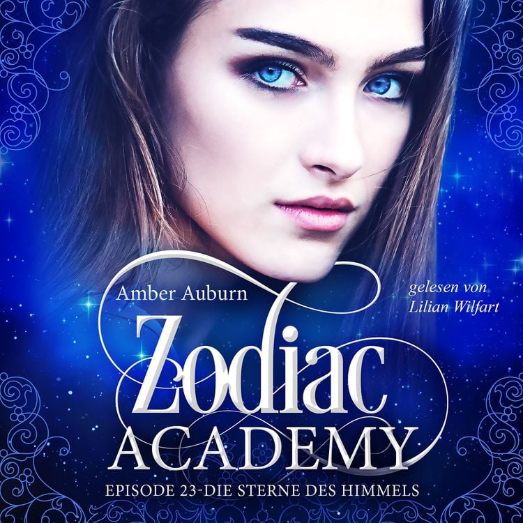 Produktbild: Zodiac Academy, Episode 23 - Die Sterne des Himmels