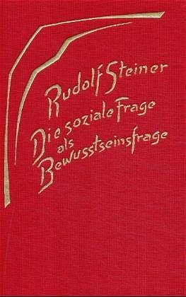 Produktbild: Die soziale Frage als Bewusstseinsfrage. Die geistigen Hintergr&uuml;nde der sozialen Frage I