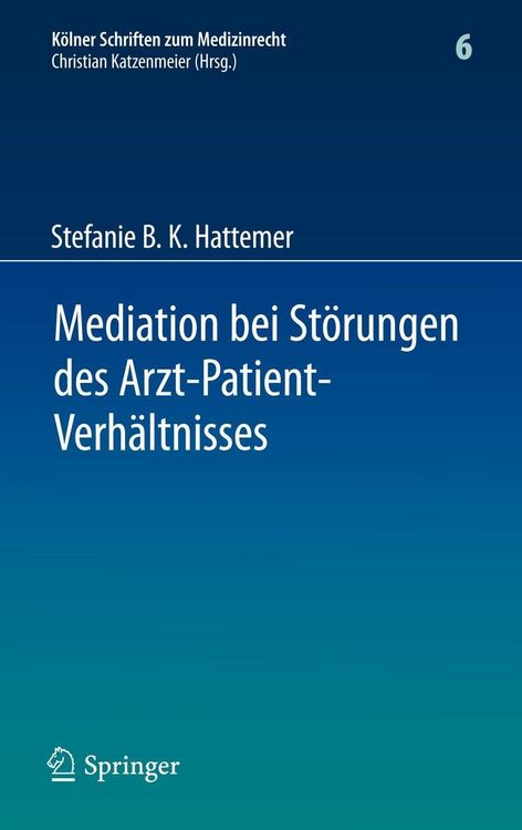 Produktbild: Mediation bei St&ouml;rungen des Arzt-Patient-Verh&auml;ltnisses