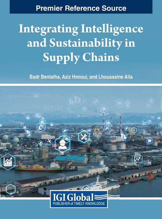 Produktbild: Integrating Intelligence and Sustainability in Supply Chains