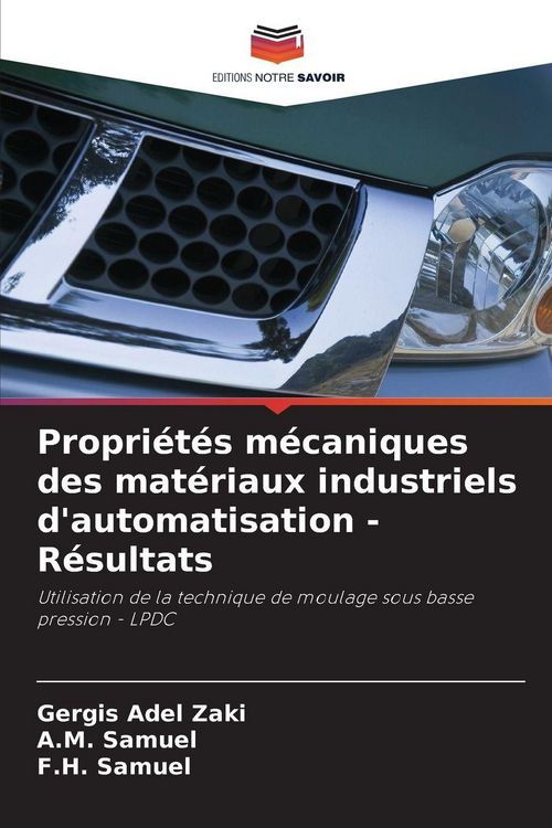 Produktbild: Propri&eacute;t&eacute;s m&eacute;caniques des mat&eacute;riaux industriels d'automatisation - R&eacute;sultats