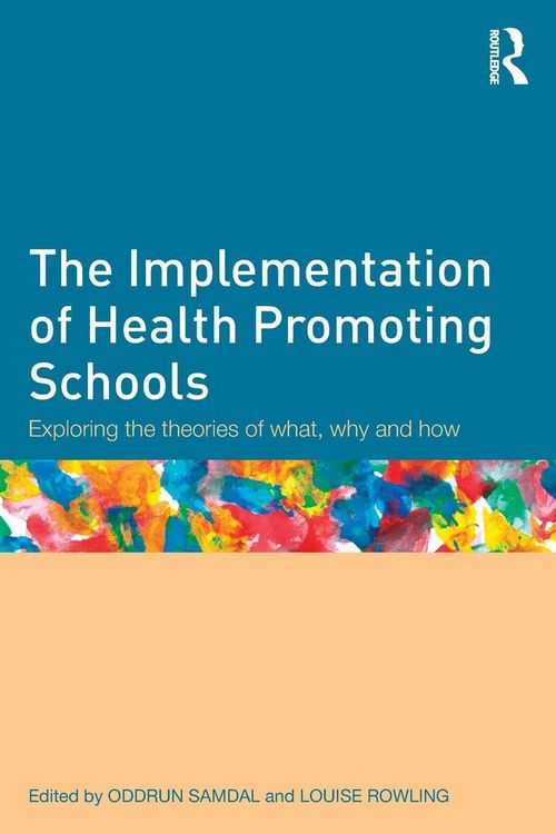 Produktbild: The Implementation of Health Promoting Schools