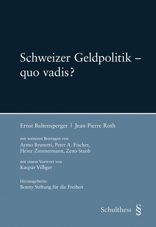 Produktbild: Schweizer Geldpolitik &ndash; quo vadis?