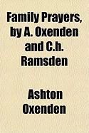 Produktbild: Family Prayers, by A. Oxenden and C.H. Ramsden