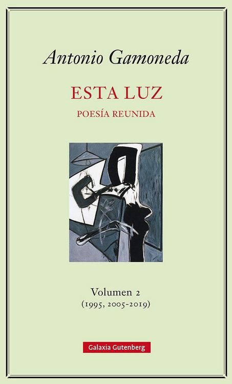 Produktbild: Esta luz 2 (1995, 2005-2019) : poes&iacute;a reunida