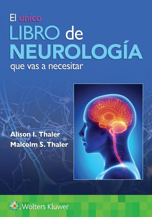 Produktbild: Thaler, A: El unico libro de Neurologia que vas a necesitar