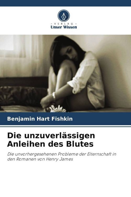 Produktbild: Die unzuverl&auml;ssigen Anleihen des Blutes