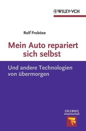 Produktbild: Mein Auto repariert sich selbst