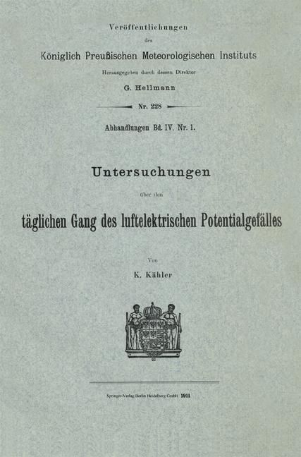 Produktbild: Untersuchungen &uuml;ber den t&auml;glichen Gang des luftelektrischen Potentialgef&auml;lles