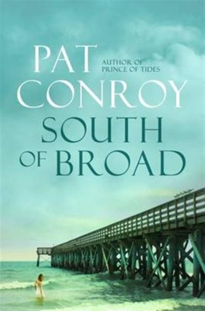 Produktbild: Conroy, P: South of Broad