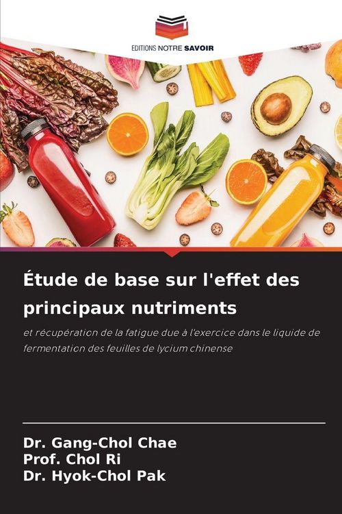 Produktbild: &Eacute;tude de base sur l'effet des principaux nutriments