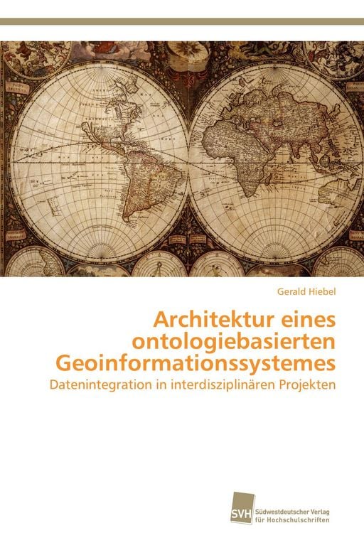 Produktbild: Architektur eines ontologiebasierten Geoinformationssystemes