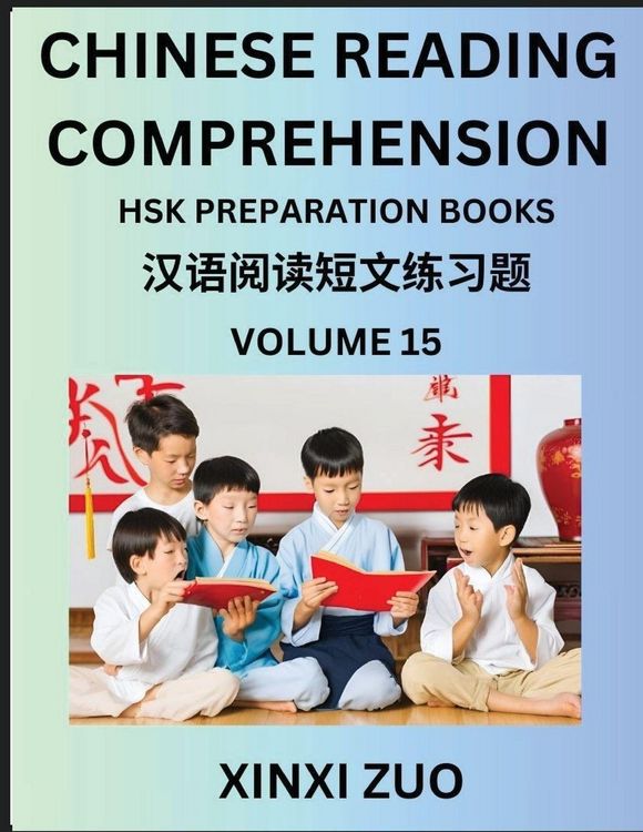 Produktbild: Chinese Reading Comprehension (Part 15)- Read Captivating Traditional Chinese Stories with Multiple Questions and Answers, Learn Ancient Culture, HSK Preparation Books