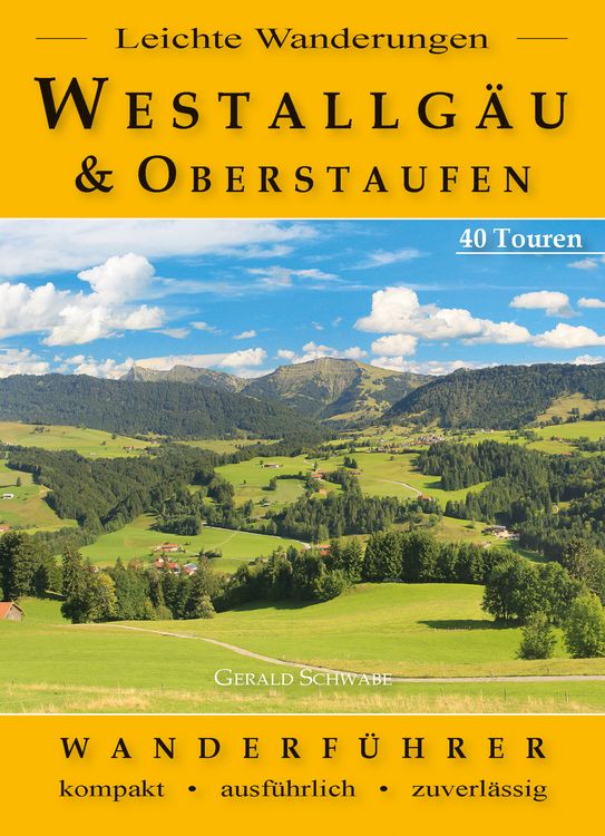 Produktbild: Leichte Wanderungen Westallg&auml;u und Oberstaufen