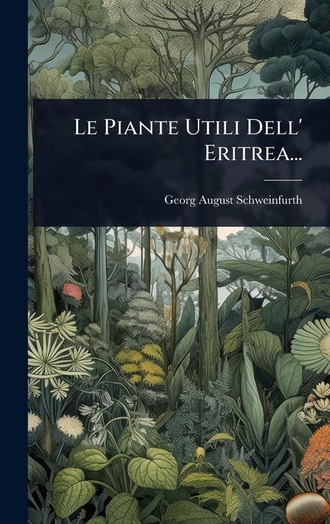 Produktbild: Le Piante Utili Dell' Eritrea...