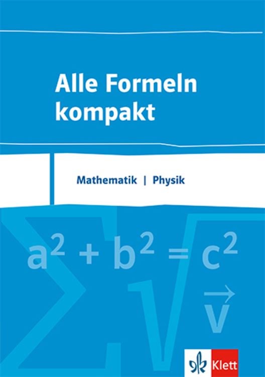 Produktbild: Alle Formeln kompakt. Formelsammlung Mathematik - Physik 8. bis 13. Schuljahr