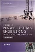 Produktbild: Handbook of Power Systems Engineering with Power E lectronics Applications, Second Edition