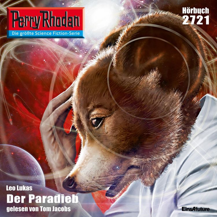 Produktbild: Perry Rhodan 2721: Der Paradieb