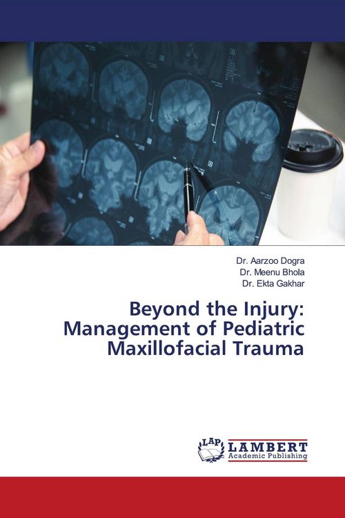 Produktbild: Beyond the Injury: Management of Pediatric Maxillofacial Trauma