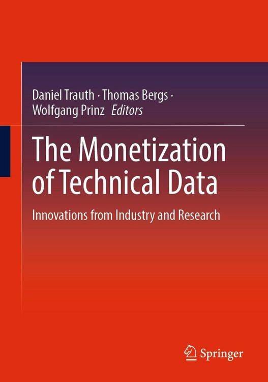 Produktbild: The Monetization of Technical Data