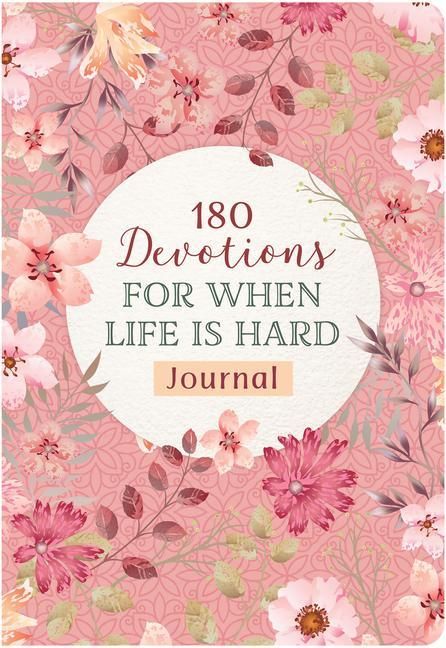 Produktbild: 180 Devotions for When Life Is Hard Journal