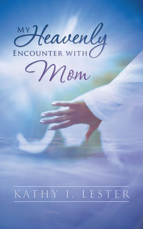 Produktbild: My Heavenly Encounter with Mom