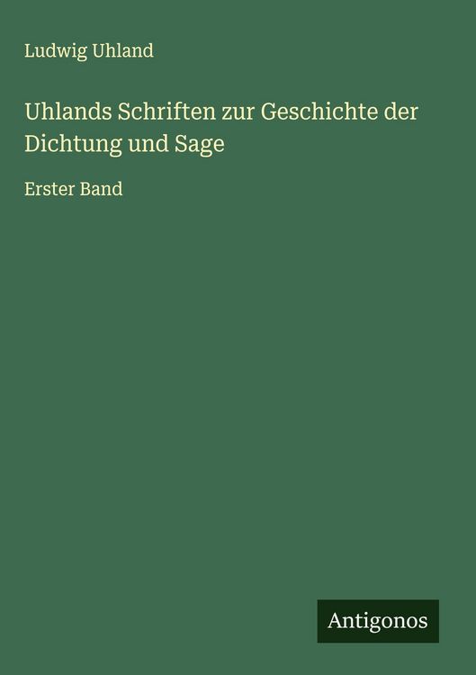 Produktbild: Uhlands Schriften zur Geschichte der Dichtung und Sage