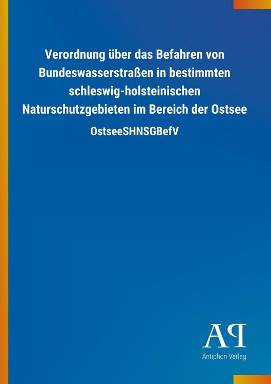 Produktbild: Verordnung &uuml;ber das Befahren von Bundeswasserstra&szlig;en in best