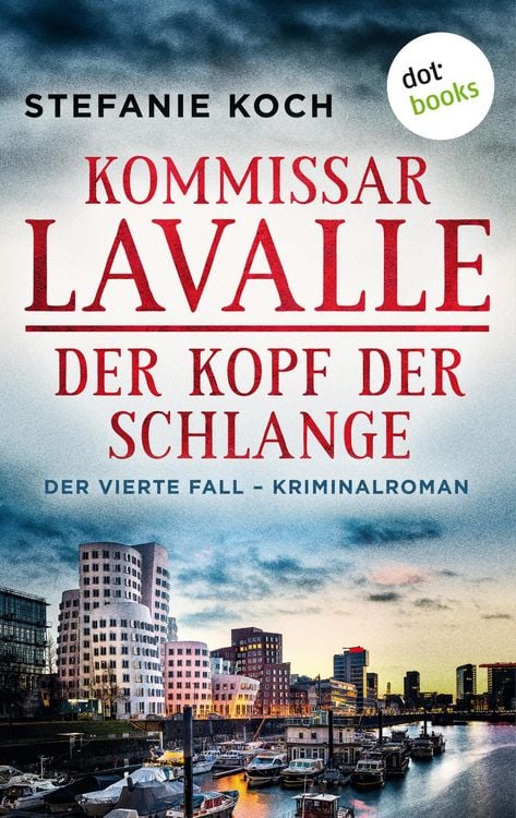 Bild vom Artikel Kommissar Lavalle - Der vierte Fall: Der Kopf der Schlange vom Autor Stefanie Koch