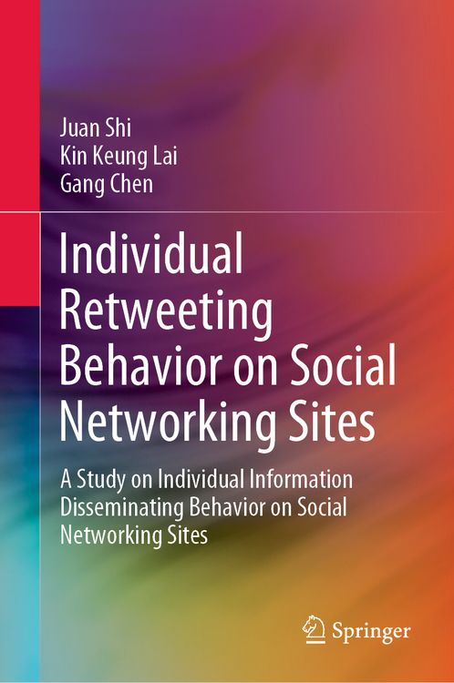 Produktbild: Individual Retweeting Behavior on Social Networking Sites
