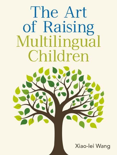 Produktbild: The Art of Raising Multilingual Children