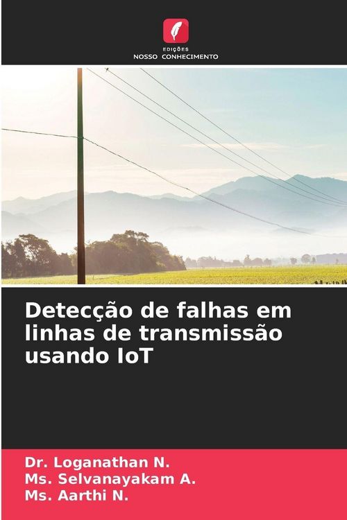 Produktbild: Detec&ccedil;&atilde;o de falhas em linhas de transmiss&atilde;o usando IoT