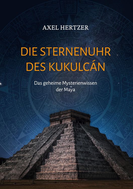 Produktbild: Die Sternenuhr des Kukulcan
