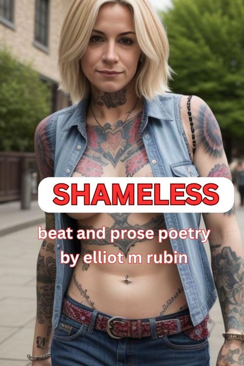 Produktbild: SHAMELESS Beat and Prose Poetry