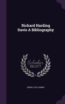 Produktbild: Richard Harding Davis A Bibliography