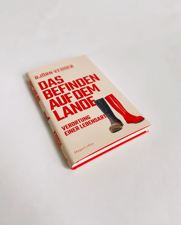 Produktbild: Das Befinden auf dem Lande. Verortung einer Lebensart