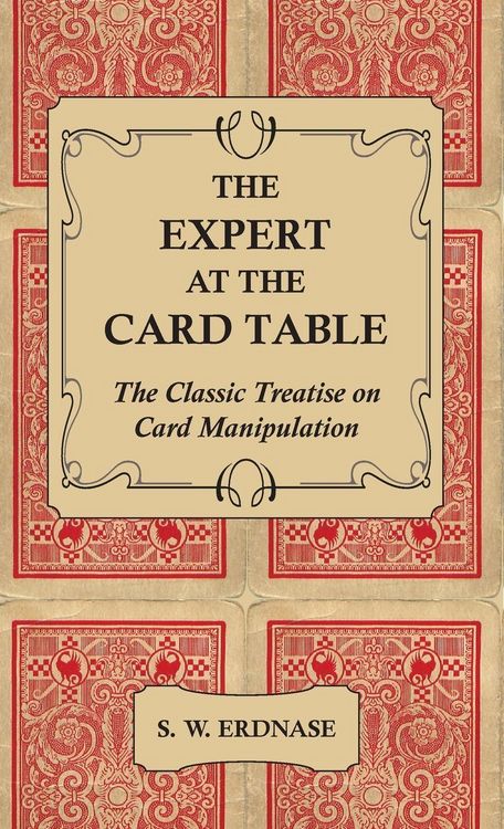 Produktbild: The Expert at the Card Table - The Classic Treatise on Card Manipulation