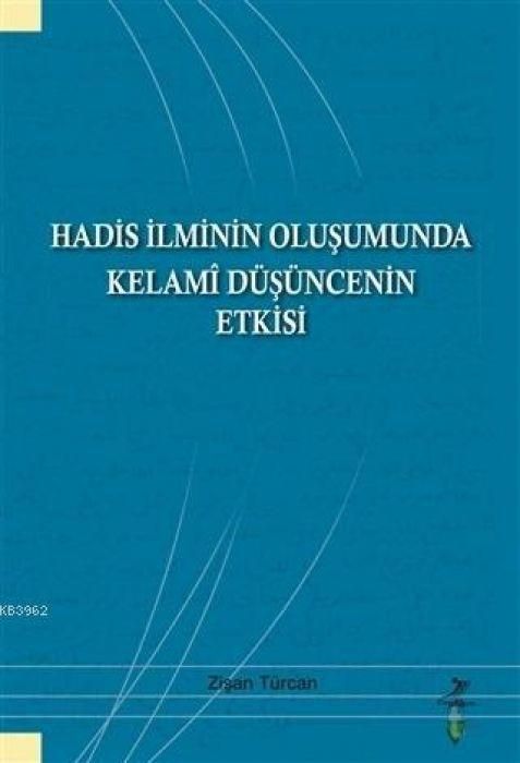 Produktbild: Hadis Ilminin Olusumunda Kelami D&uuml;s&uuml;ncenin Etkisi