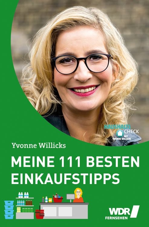 Bild vom Artikel Meine 111 besten Einkaufstipps vom Autor Yvonne Willicks