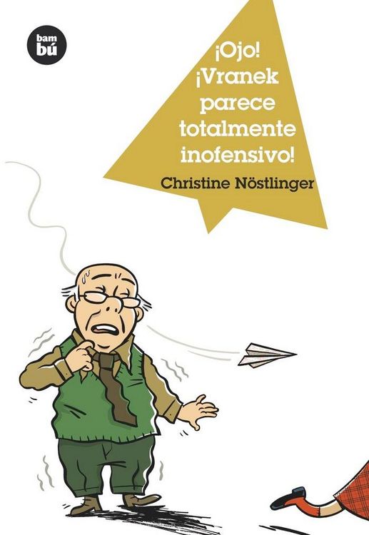 Produktbild: &iexcl;Ojo! &iexcl;Vranek Parece Totalmente Inofensivo!