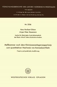 Produktbild: Me&szlig;kammer nach dem Kleinionenanlagerungsprinzip zum quantitativen Nachweis von Aerosolpartikeln Theorie und praktische Ausf&uuml;hrung