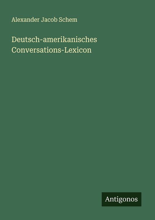 Produktbild: Deutsch-amerikanisches Conversations-Lexicon
