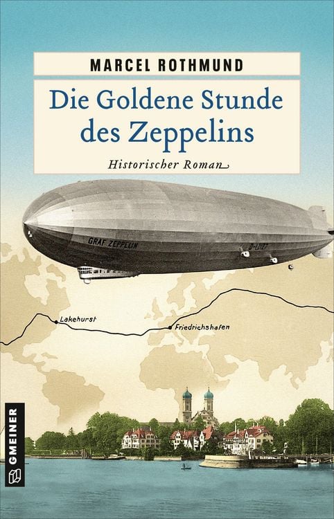 Produktbild: Die Goldene Stunde des Zeppelins