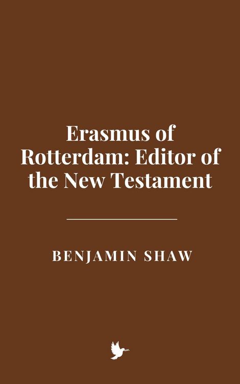 Produktbild: Erasmus of Rotterdam: Editor of the New Testament