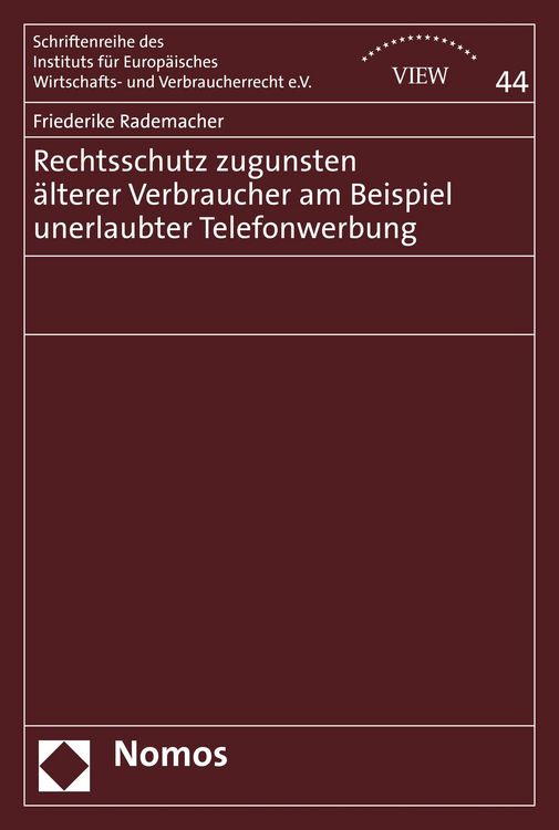Produktbild: Rechtsschutz zugunsten &auml;lterer Verbraucher am Beispiel unerlaubter Telefonwerbung