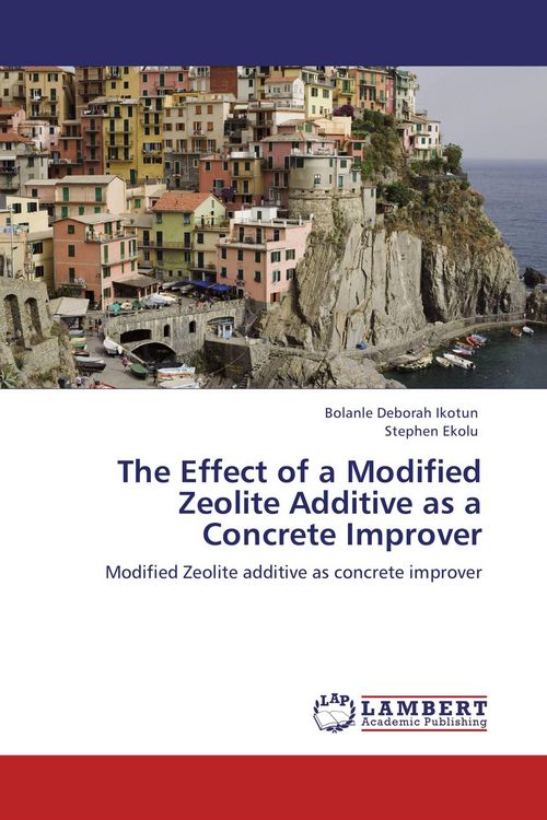 Produktbild: The Effect of a Modified Zeolite Additive as a Concrete Improver