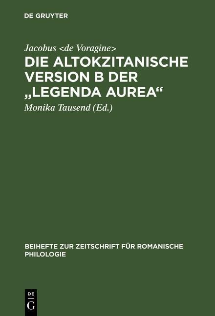 Produktbild: Die altokzitanische Version B der "Legenda aurea"