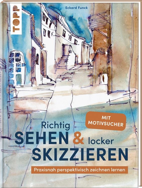 Produktbild: Richtig Sehen & locker Skizzieren