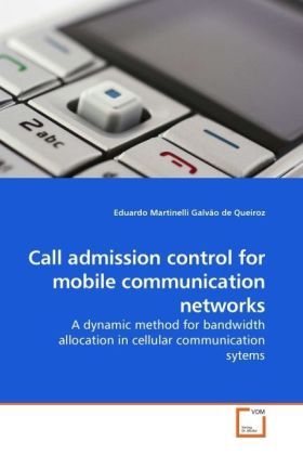 Produktbild: Martinelli Galv&atilde;o de Queiroz, E: Call admission control for